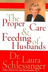 The Proper Care and Feeding of Husbands (Paperback)