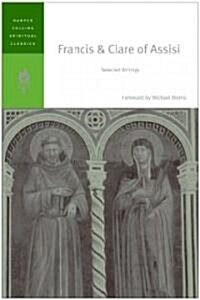 Francis & Clare of Assisi: Selected Writings (Paperback)