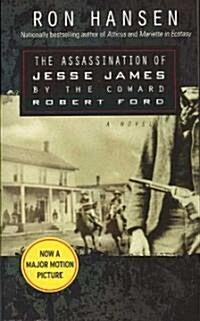 The Assassination of Jesse James By The Coward Robert Ford (Paperback, Reprint)