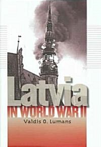 Latvia in World War II (Hardcover)