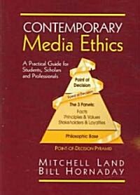 Contemporary Media Ethics (Paperback)
