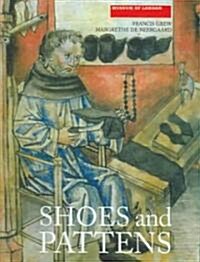 Shoes and Pattens (Paperback)