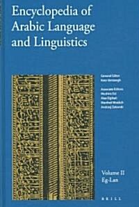 Encyclopedia of Arabic Language and Linguistics, Volume 2 (Hardcover)