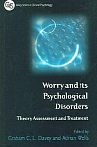 Worry and Its Psychological Disorders (Paperback)