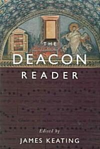 The Deacon Reader (Paperback)