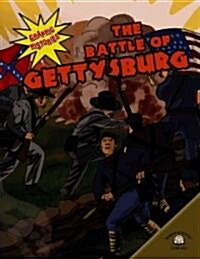 The Battle of Gettysburg (Library Binding)