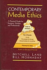 Contemporary Media Ethics (Hardcover)