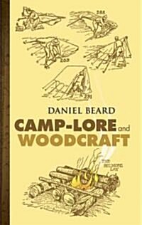 Camp-Lore And Woodcraft (Paperback)