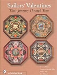 Sailors Valentines: Their Journey Through Time (Hardcover)