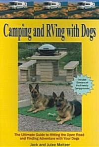 Camping & Rving With Dogs (Paperback, 2nd)