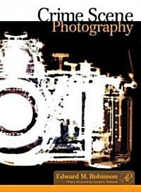 Crime Scene Photography (Hardcover)