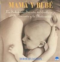 Mama Y Bebe / Mother and Child (Paperback, Translation)