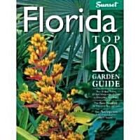 Florida Top 10 Garden Guide (Paperback)