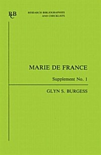 Marie de France - an analytical bibliography Supplement No 1 (Paperback)
