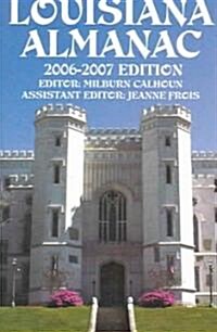 Louisiana Almanac, 2006-2007 (Paperback)