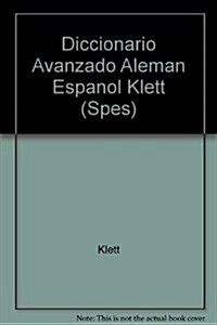 Diccionario Avanzado Espanol-aleman / Deutsch-spanisch Klett-vox (Paperback, Multilingual)