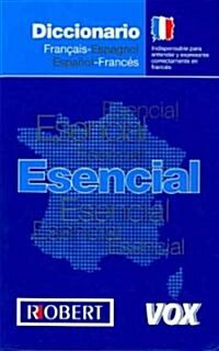 Diccionario Esencial Francais-Espagnol Espanol-Frances/ Essential Dictionary French-Spanish Spanish-French (Paperback, Bilingual)
