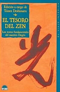 El Tesoro Del Zen/ The Treasure of the Zen (Paperback, Translation)