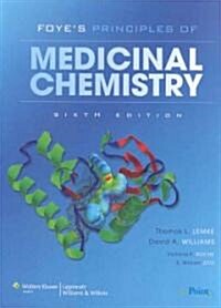 Foyes Principles of Medicinal Chemistry (Hardcover, Pass Code, 6th)