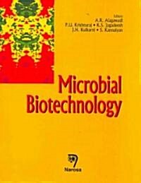 Microbial Biotechnology (Hardcover, 1st)