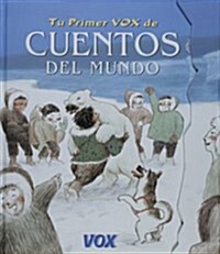 Cuentos Del Mundo / Worlds Stories (Hardcover, Translation)