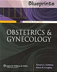 Blueprints Obstetrics And Gynecology (Paperback, 4th)