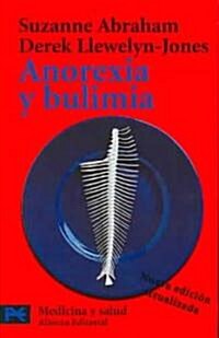 Anorexia y Bulimia / Anorexia and Bulimia (Paperback, POC, Translation)