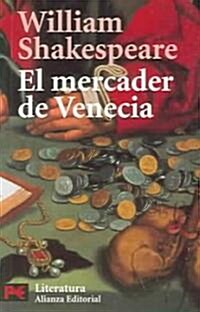El Mercader De Venecia / The Merchant of Venice (Paperback, 1st, Translation)