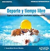 Deporte y tiempo libre / Sports and Leisure (Paperback, 1st)