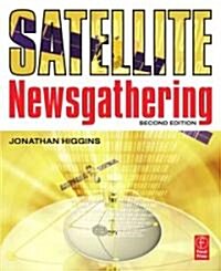Satellite Newsgathering (Paperback, 2 ed)