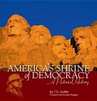 Americas Shrine of Democracy (Hardcover, 2nd)