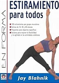 Nuevo Metodo de Estiramientos Para Todos/Full-Body Flexibility (Paperback, Translation)