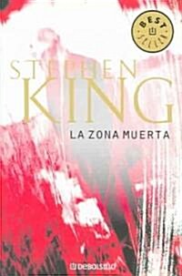 La zona muerta / The Dead Zone (Paperback, 2nd, Translation, Media Tie In)