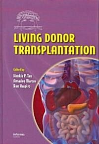 Living Donor Transplantation (Hardcover)