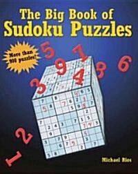 The Big Book of Sudoku Puzzles (Paperback)