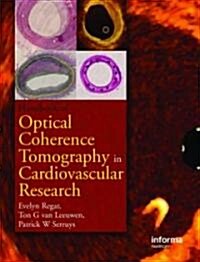 Optical Coherence Tomography in Cardiovascular Research (Hardcover)