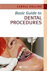 Basic Guide to Dental Instruments (Paperback, 1st)