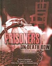 Prisoners on Death Row (Library)