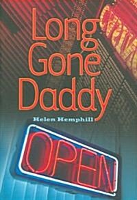 Long Gone Daddy (Hardcover)