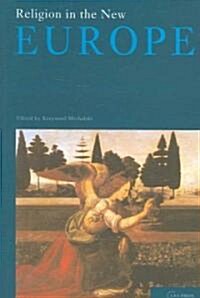 Religion in the New Europe (Paperback)