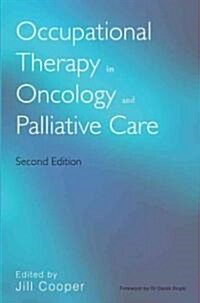 Occupational Therapy in Oncology 2e (Paperback, 2)