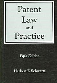 Patent Law And Practice (Paperback, 5th)