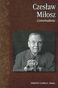 Czeslaw Milosz (Paperback)