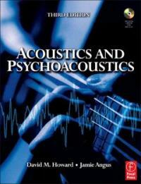 Acoustics and psychoacoustics 3rd ed