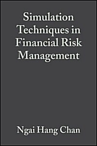 Simulation Techniques in Financial Risk Management (Hardcover)