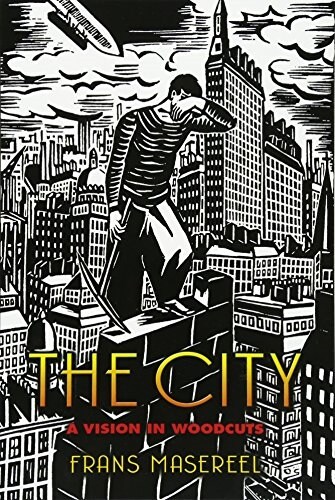 [중고] The City: A Vision in Woodcuts (Paperback)