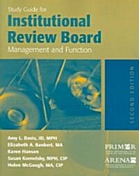 Study Guide for Institutional Review Board Management and Function (Paperback, 2)