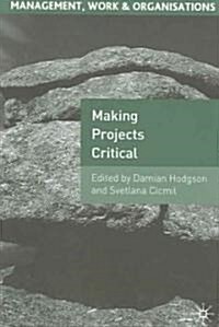 Making Projects Critical (Paperback)