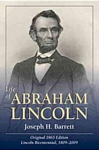 Life of Abraham Lincoln (Hardcover)