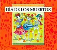 Dia De Los Muertos / All Souls Day (Library, Bilingual)